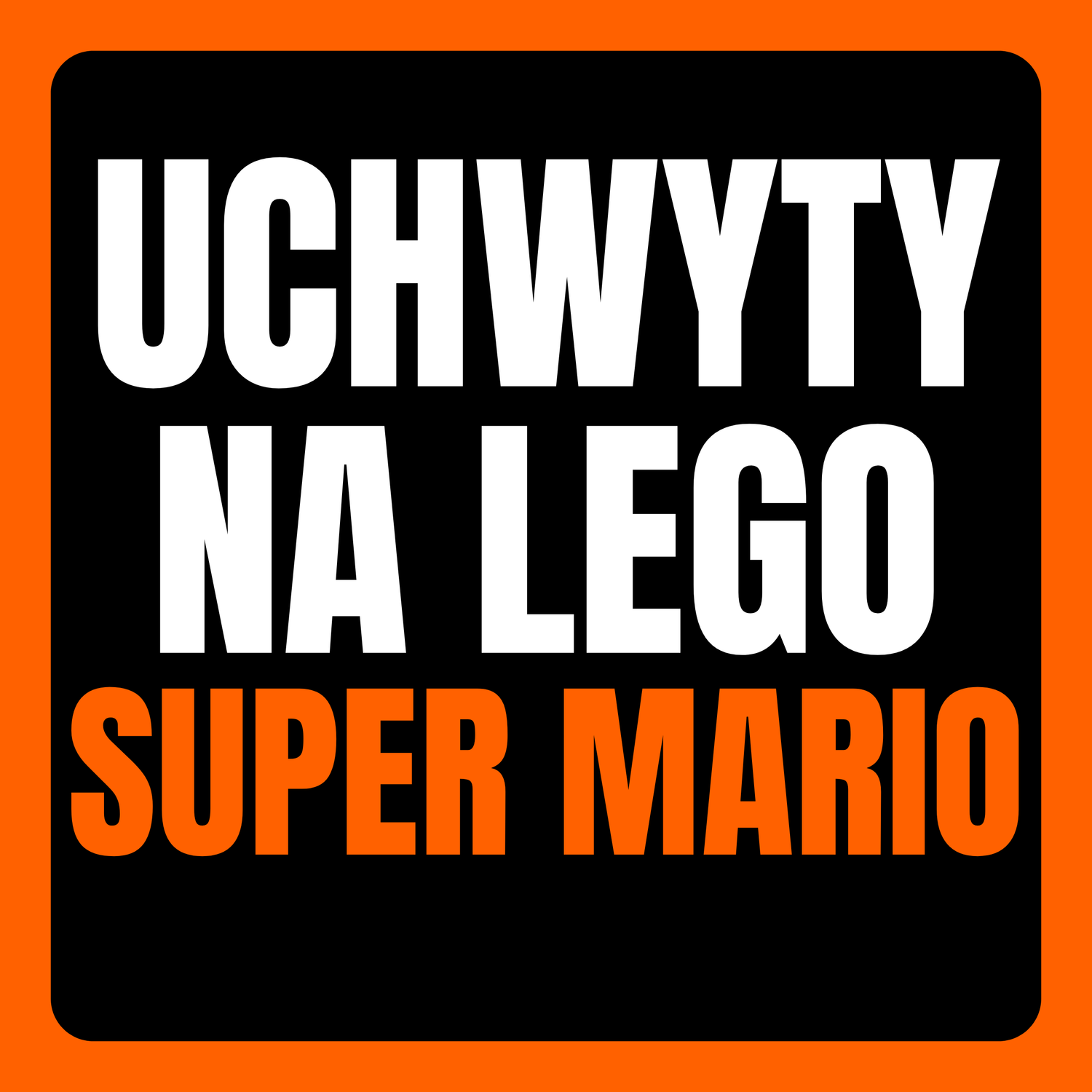 Wieszaki na zestawy LEGO Super Mario – Uchwyty naścienne do klocków