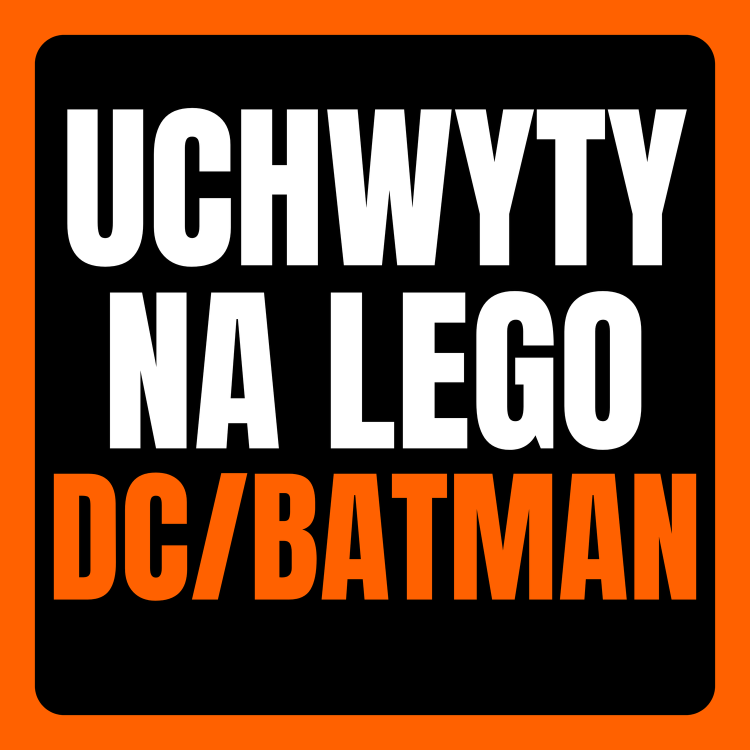 Wieszaki na zestawy LEGO DC / Batman – Uchwyty naścienne do klocków